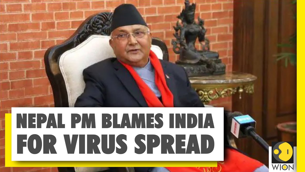 Nepal PM: Indian virus more lethal than Chinese and Italian | WION Dispatch