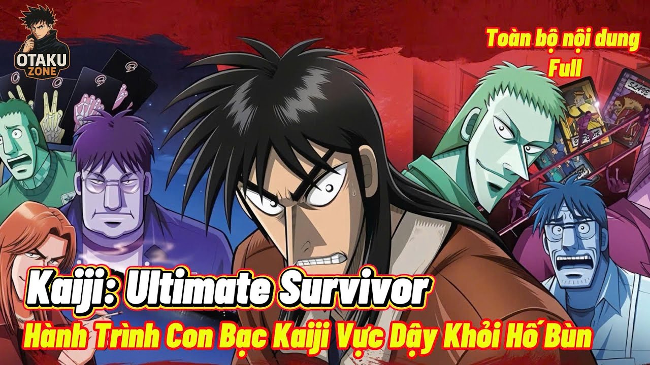 ALL IN ONE [ Kaiji: Ultimate Survivor ] H&agrave;nh Tr&igrave;nh Trở Th&agrave;nh Vua Cờ Bạc Của  Con Bạc Kaiji !!!