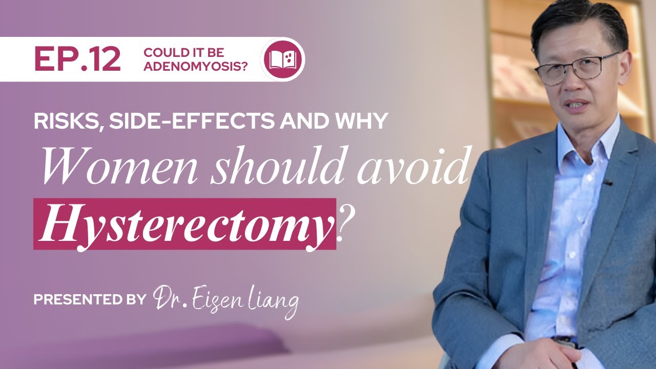 Risks, Side-Effects And Why Women Should Avoid Hysterectomy? - Episode 12
