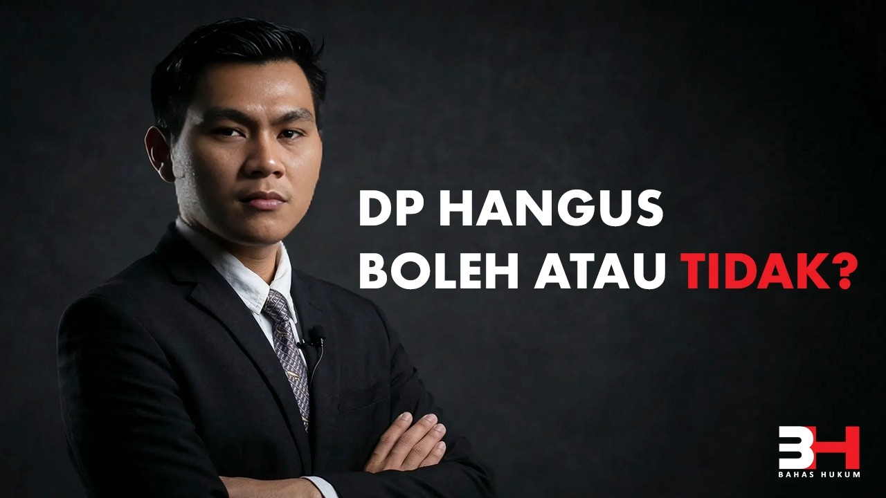 DP HANGUS BOLEH ATAU TIDAK?