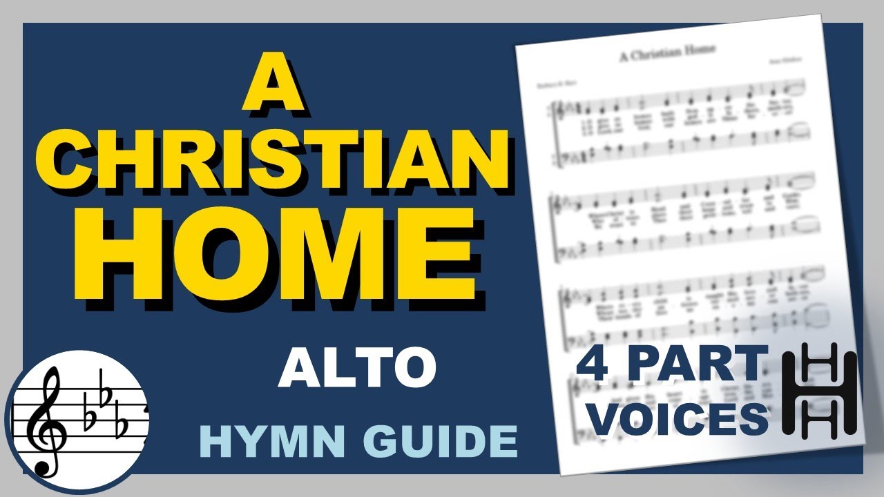 A Christian Home Alto Eb Major
