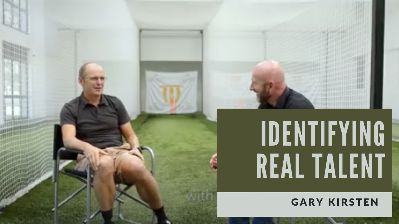 Gary Kirsten reveals how he Identifies real talent, as a coach