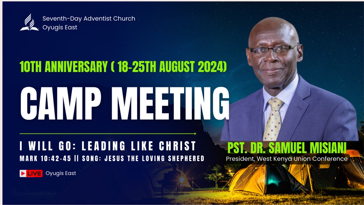 Oyugis East SDA Camp meeting|| Sabbath