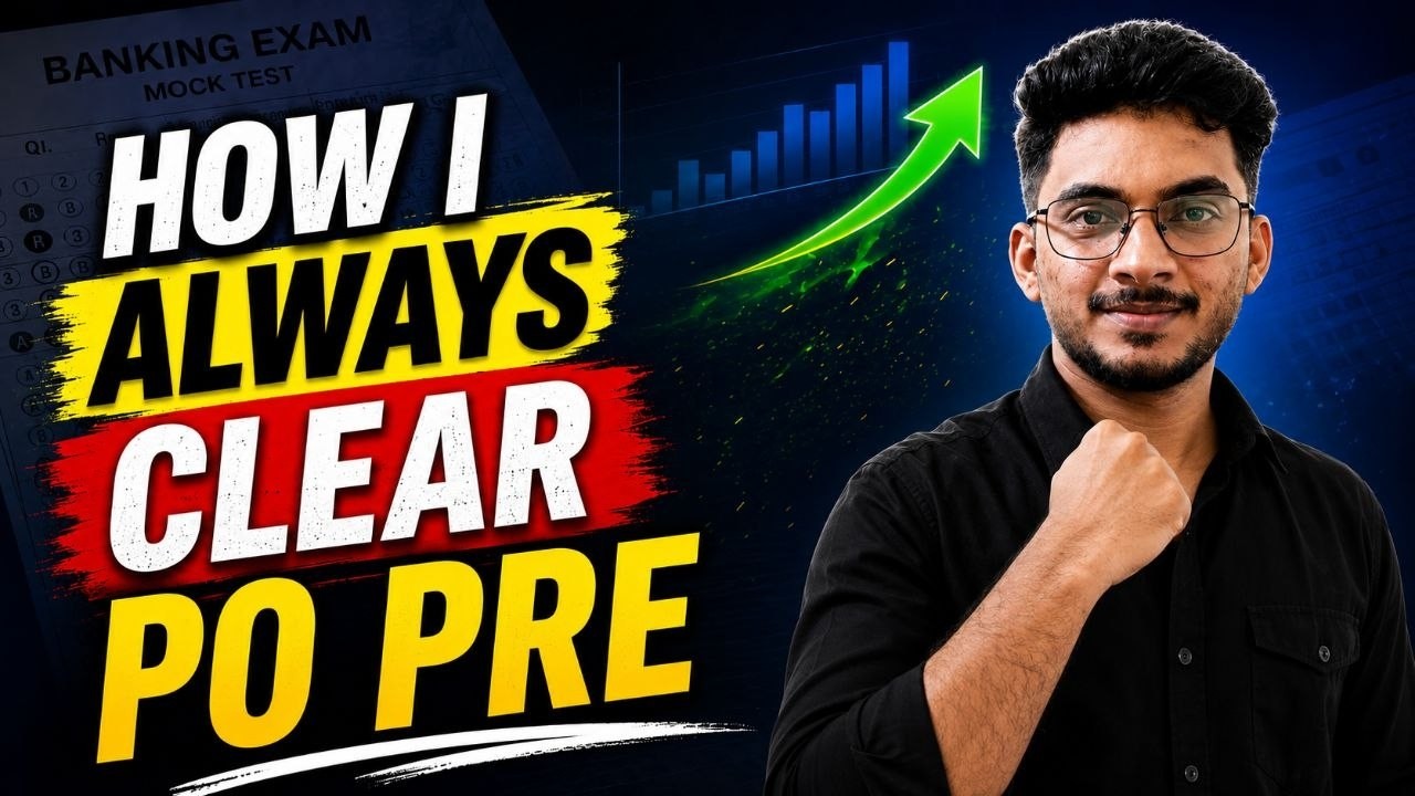 How I Always Clear IBPS PO Prelims | My Exact 55+ Marks Strategy