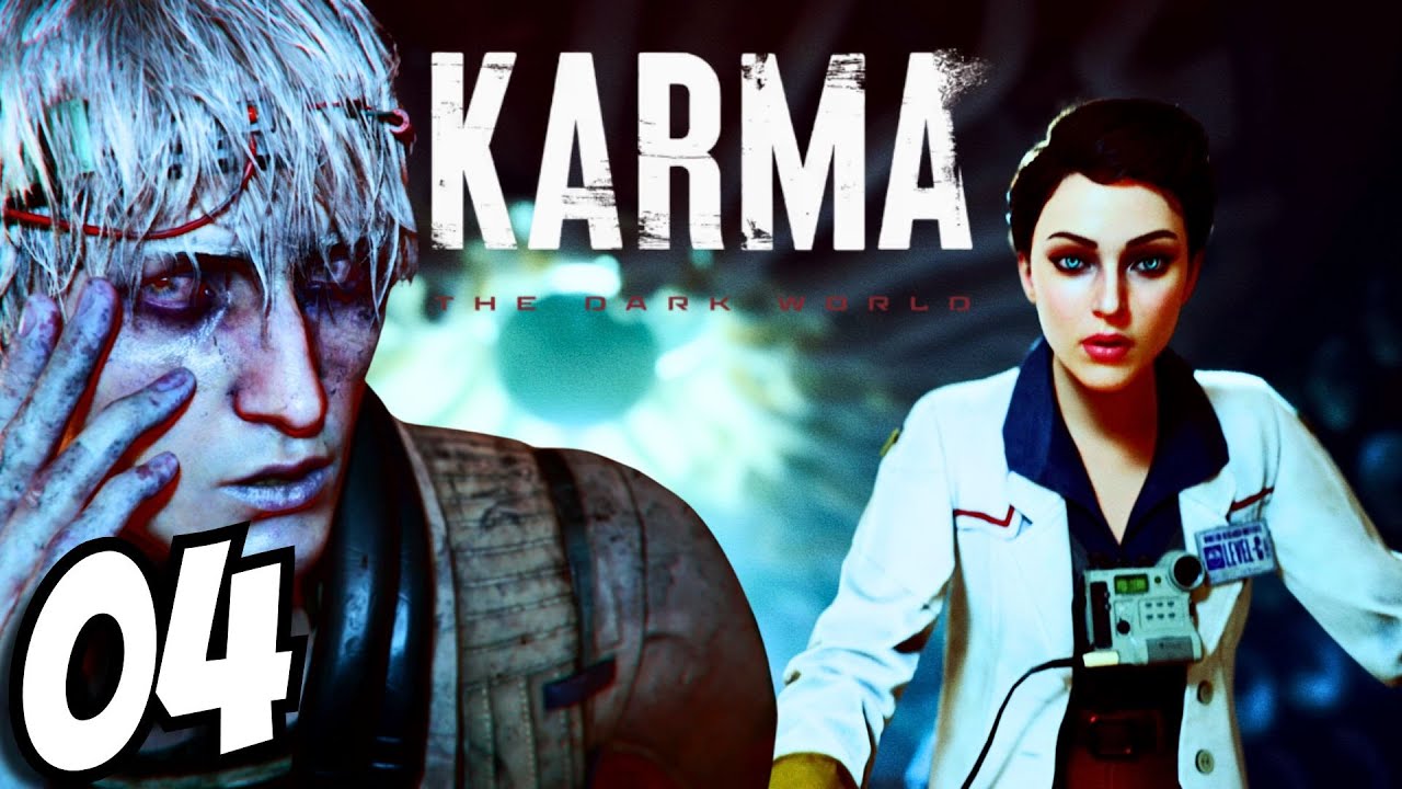 THIS IS INSANE! - KARMA: THE DARK WORLD - PART 04