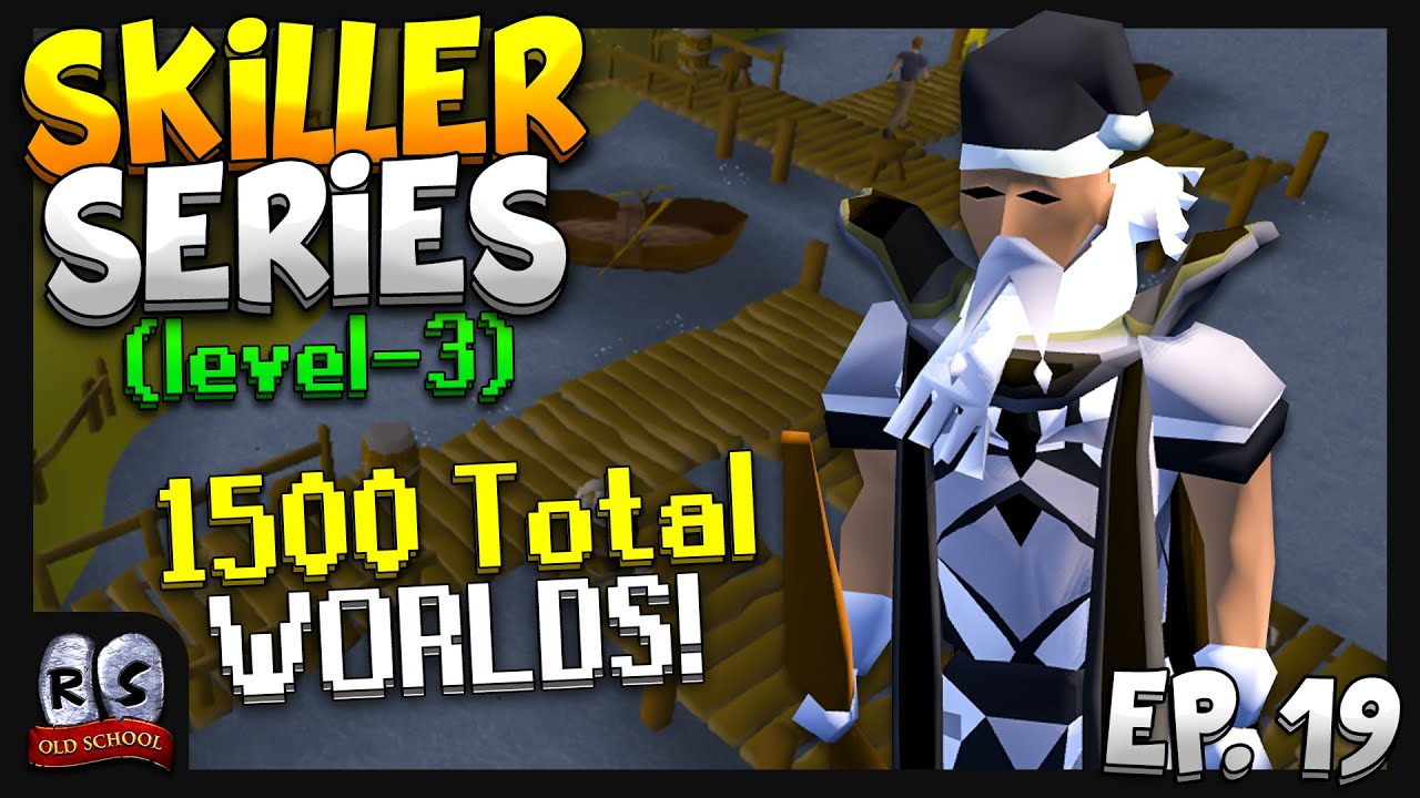120 Days, 1500 TOTAL WORLDS on my Level-3! | OSRS Skiller Series Ep. 19