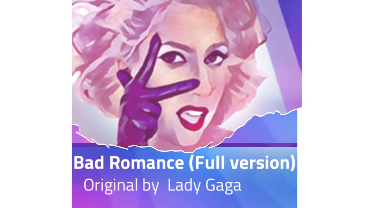 Magic Tiles 3 - Bad Romance ( Full Version) - Lady Gaga