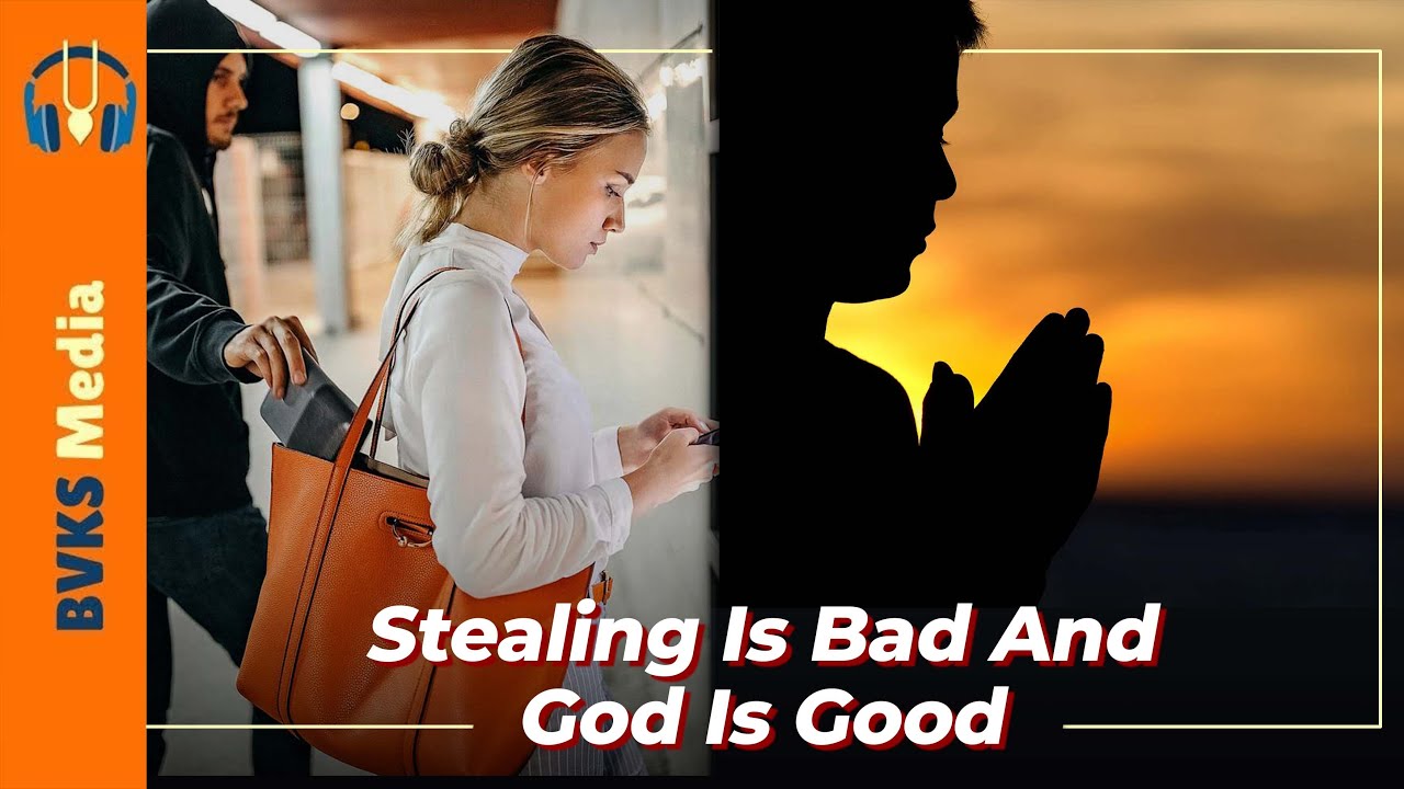 Stealing Is Bad And God Is Good | SB 10.8.31