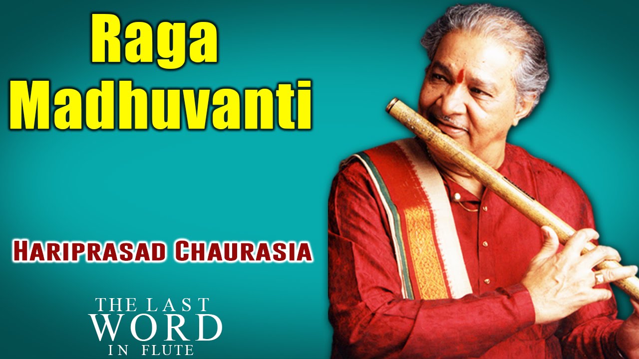 Raga Madhuvanti | Pandit Hariprasad Chaurasia (Album: The Last Word In Flute) | Music Today