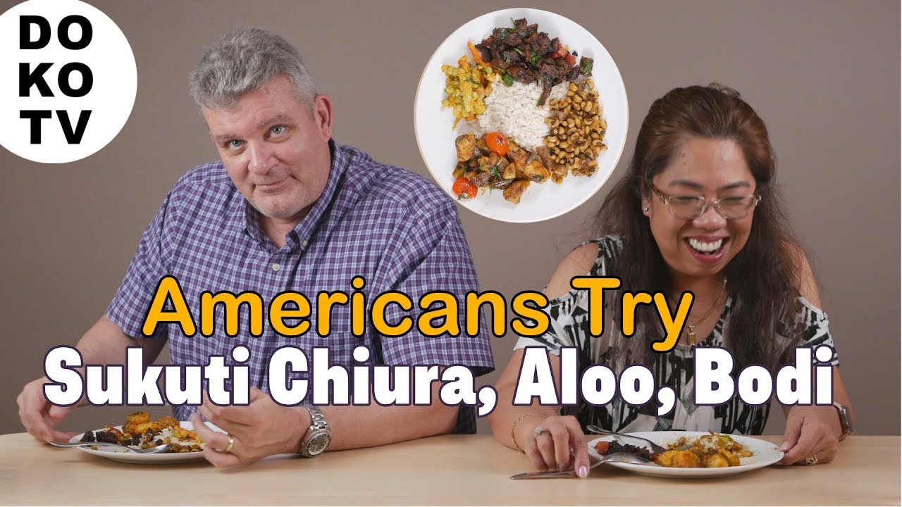 Americans Try Nepali Khaja - Sukuti, Chiura, Aloo Dum, Bodi, Achar