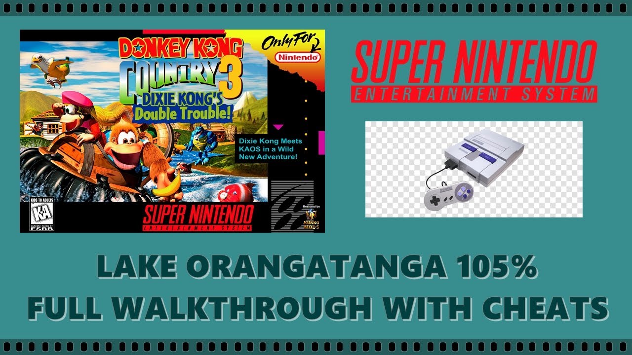 DKC3 (SNES) Lake Orangatanga [105% Perfect Playthrough with cheats] HARD MODE!