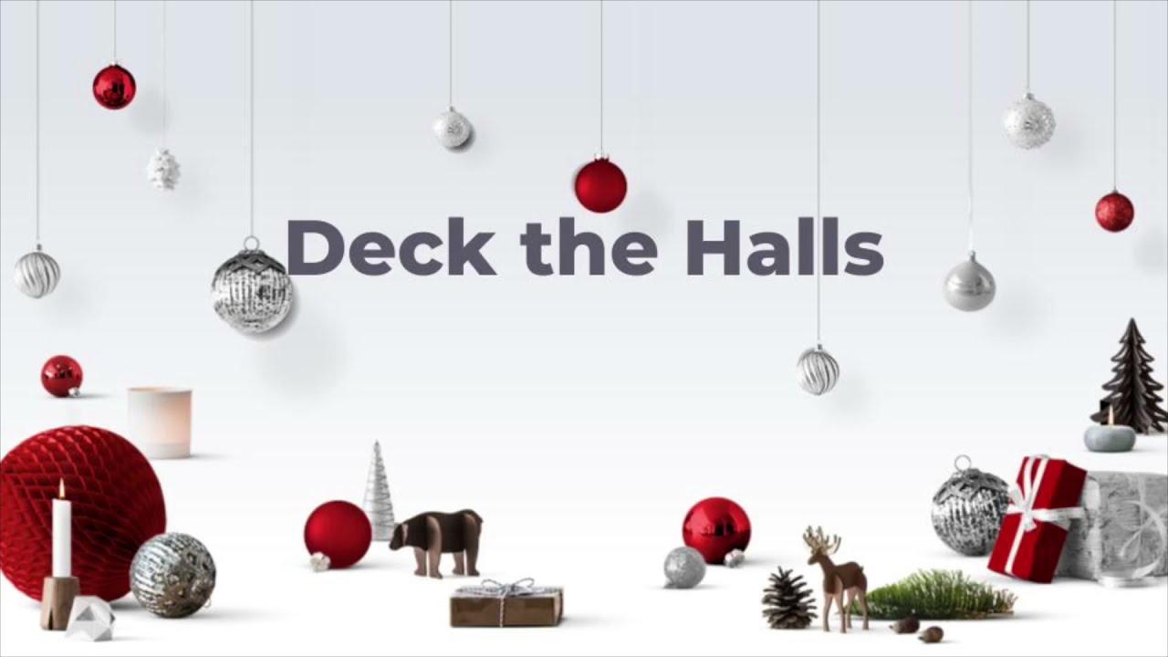 Deck the Halls