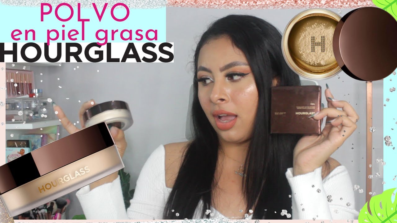 PROBAMOS: POLVO HOURGLASS EN PIEL GRASA ¿VALE LA PENA? | HolaLizy 🦋
