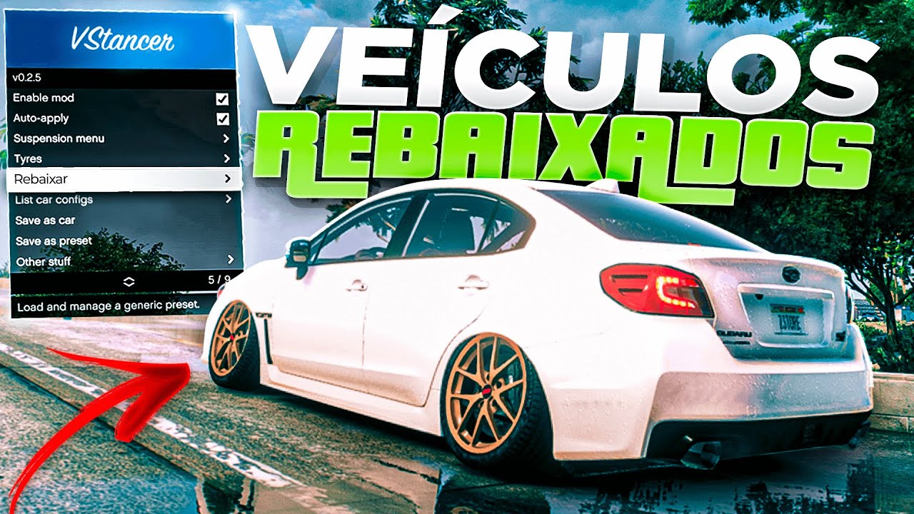 COMO REBAIXAR QUALQUER VEÍCULO NO GTA 5! VStancer