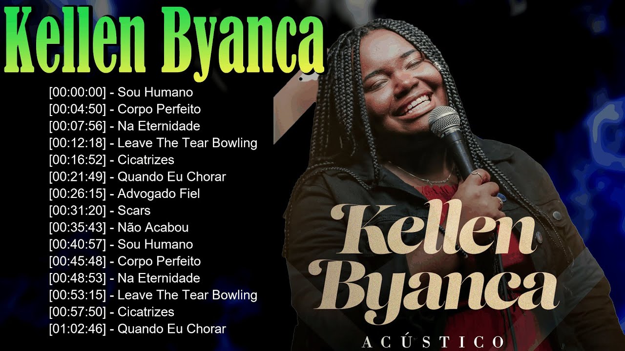 🌺 Kellen Byanca – Louvores que exaltam a presença de Deus e fortalecem a fé do povo fiel 🔔