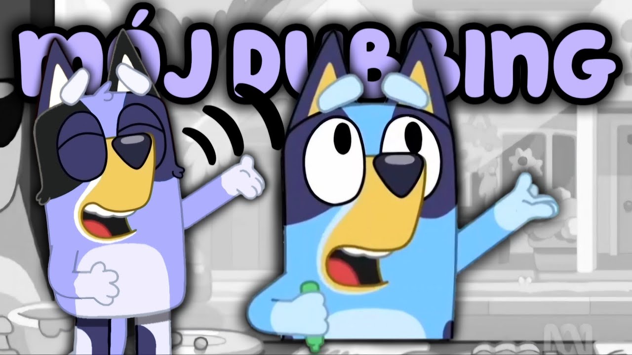 Zdubbingowałam Bluey- Bluey dubbing #1