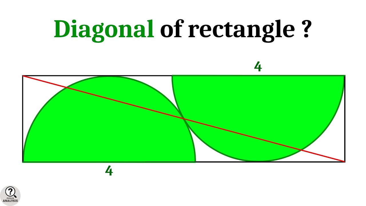 Diagonal of Rectangle | Semicircles inside rectangle problem | Advanced math problems | Mathematics