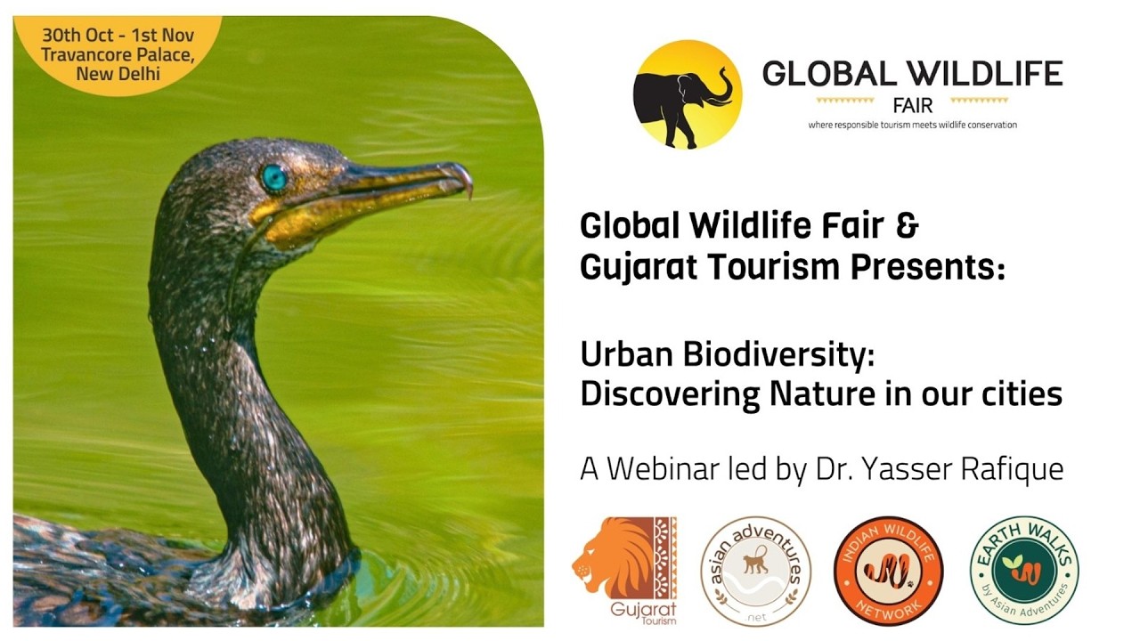 Global Wildlife Fair x Gujarat Tourism Webinar | Discovering Nature in Our Cities