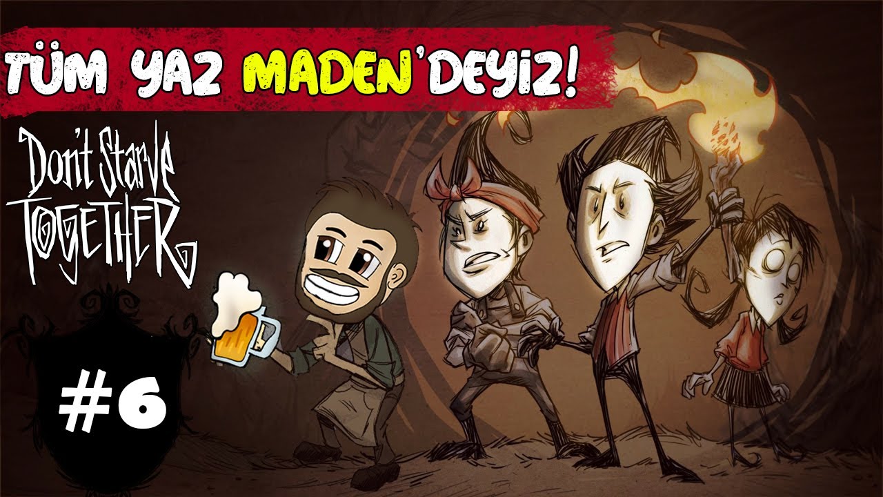 Don't Starve Together - MADENE BASE KURMA VE RUIN RUSH - Bölüm 6 (2022)