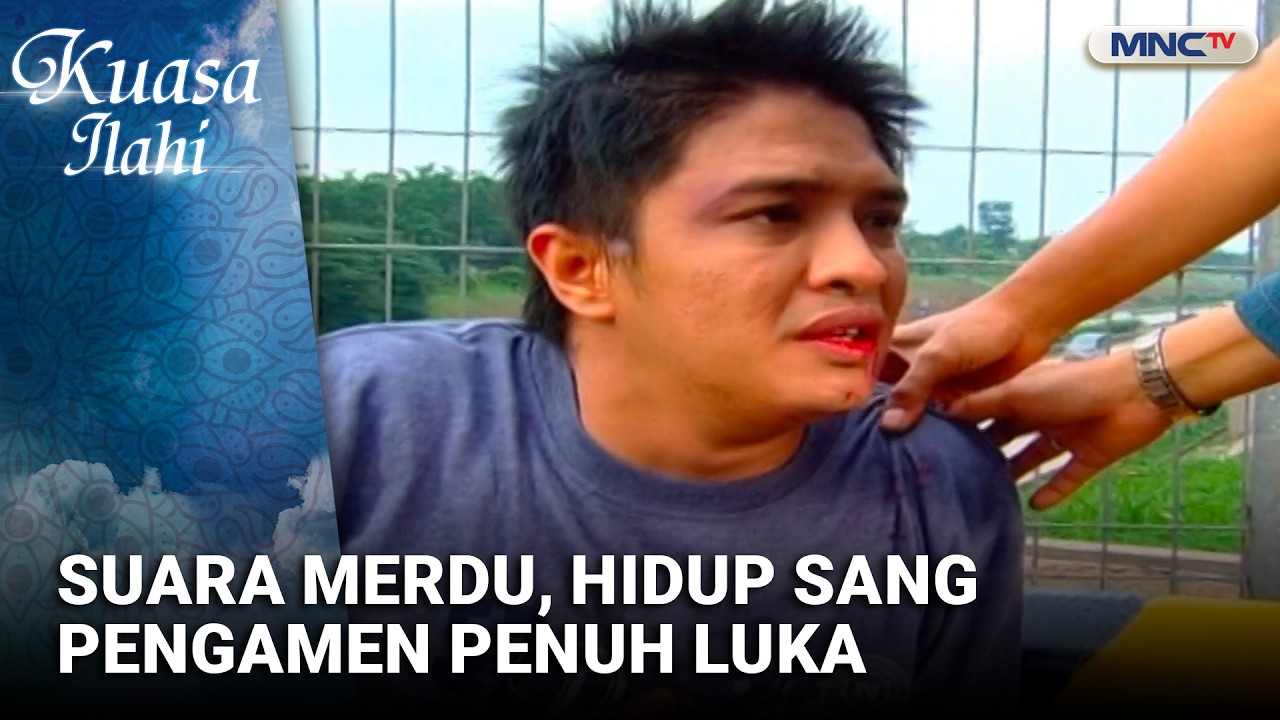 Suara Merdu, Hidup Sang Pengamen Penuh Luka | FTV KUASA ILAHI