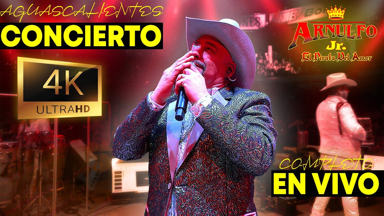 ARNULFO JR CONCIERTO COMPLETO | Aguascalientes, México 🇲🇽