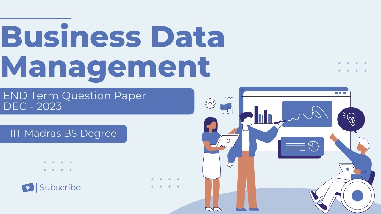 Business Data Management (BDM) || ET PYQ || Dec - 2023 Term || IIT Madras BS Degree