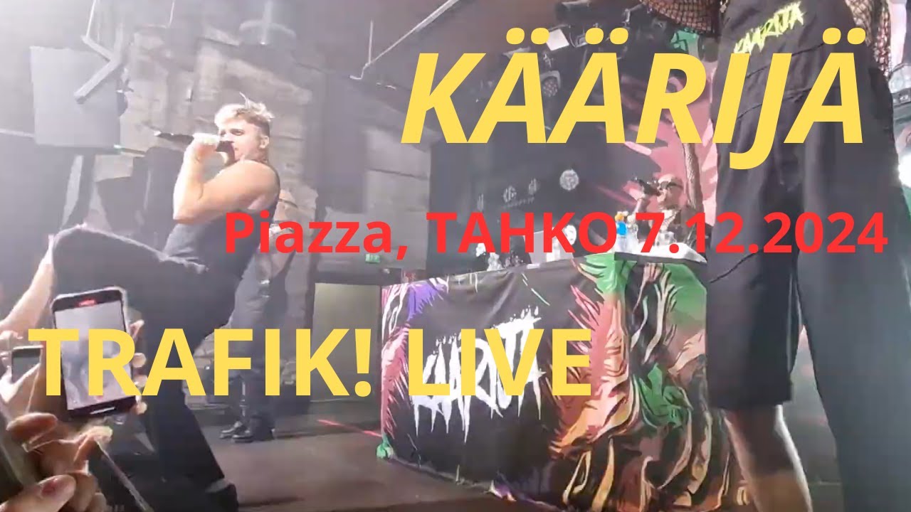 Käärijä - TRAFIK! (Live @Tahko, Nilsiä @Piazza 7.12.2024)