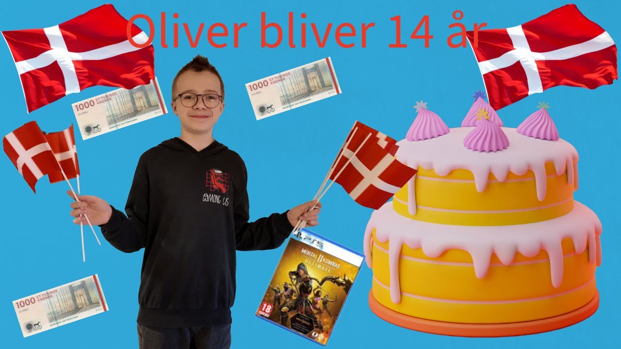 Vi fejre Oliver's 14års fødselsdag 🇩🇰🇩🇰