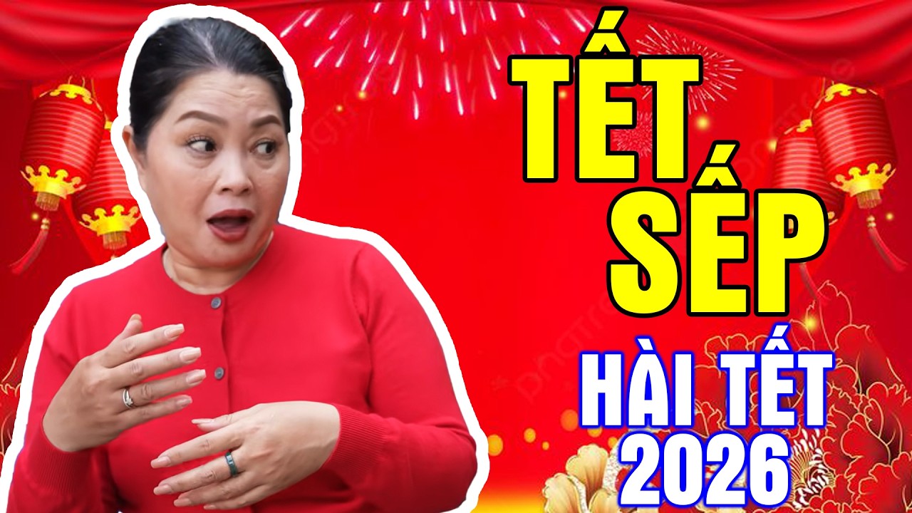 TẾT SẾP - Hài Tết Mới Nhất 2026 | Góc Phố Nhiều Chuyện Tập 90 | Phim Hài Tết Hay Nhất 2026