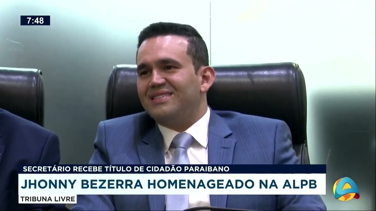 Tribuna Livre - Jhonny Bezerra homenageado na ALPB: Secret&aacute;rio recebe t&iacute;tulo de cidad&atilde;o paraibano