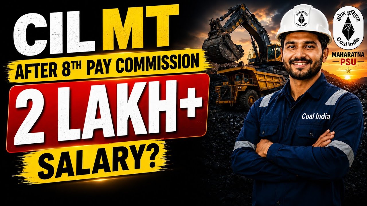 CIL MT Salary After 8th Pay Commission 😱 | 2 Lakh+ Salary Reality?