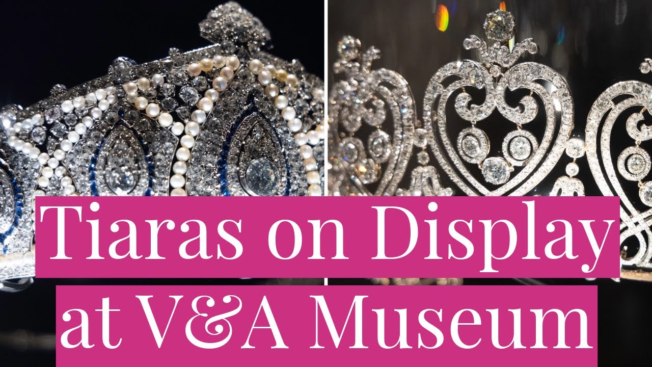 Diamonds, Emeralds, Pearls and Tiaras! Royal Jewels on Display at Cartier Exhibition at V&A Museum