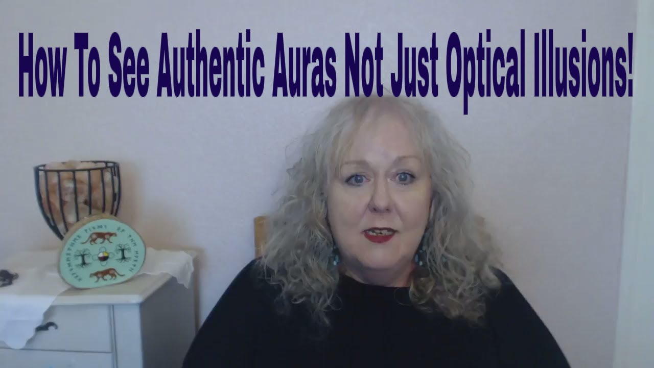 How to See Authentic Auras Not Just  Easy Optical Illusions! See With Third Eye| Colette Clairvoyant