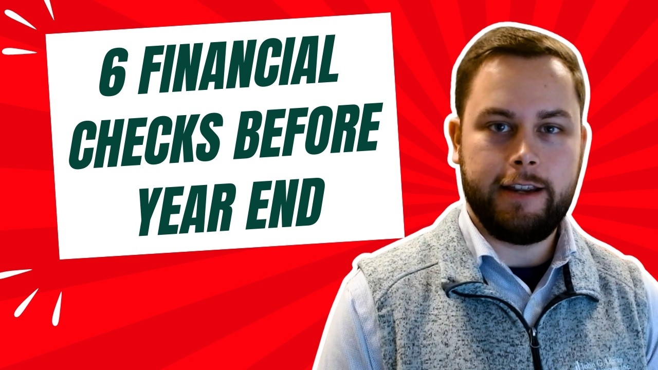 6 Financial Checks Before Year End