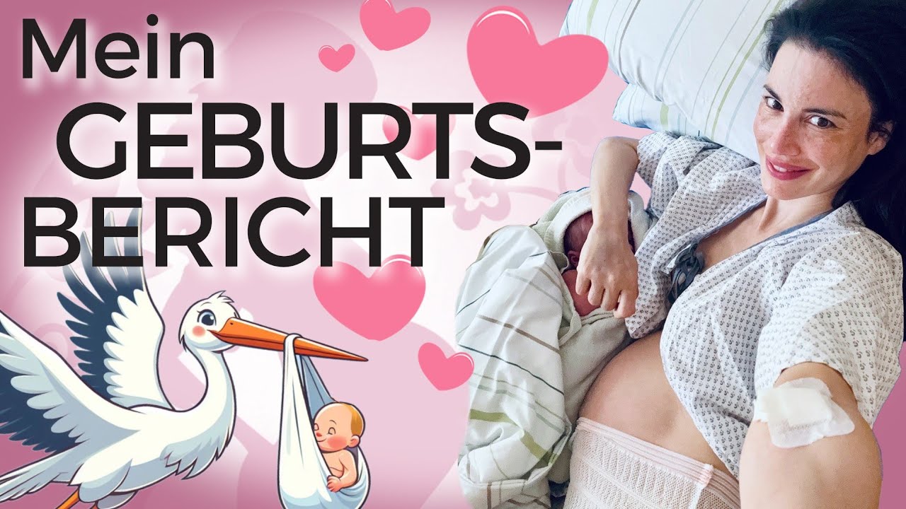 Mein Geburtsbericht: So war meine nat&uuml;rliche Geburt (Fruchtblase geplatzt) | Mein Kinderwunsch