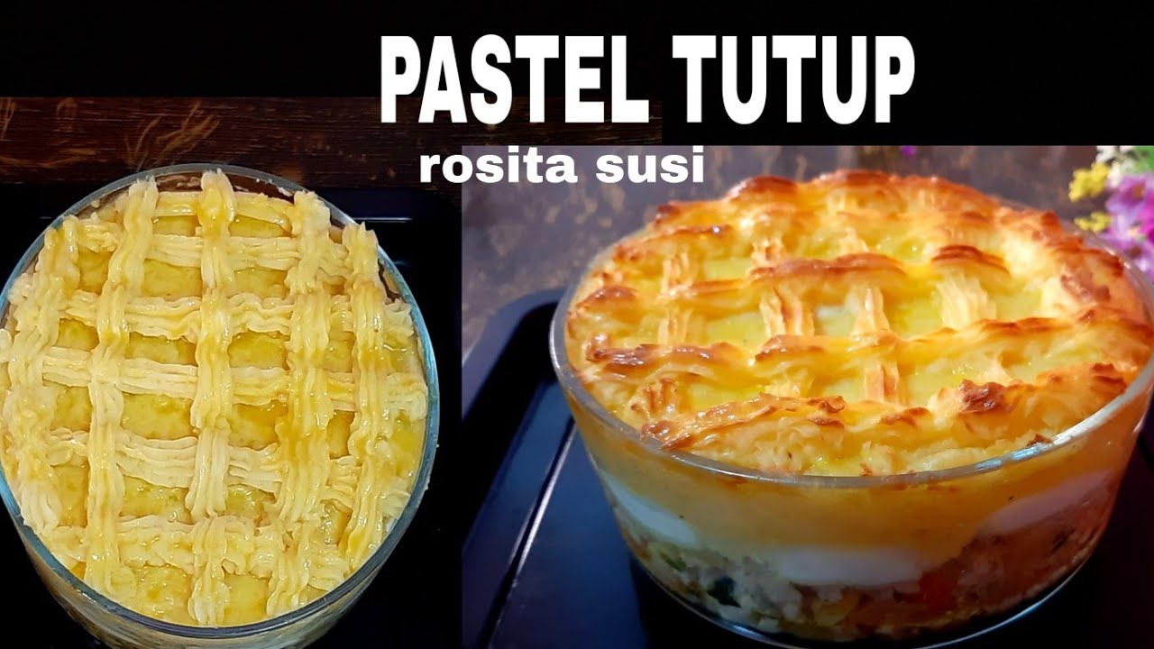 Pastel tutup / pastel basah