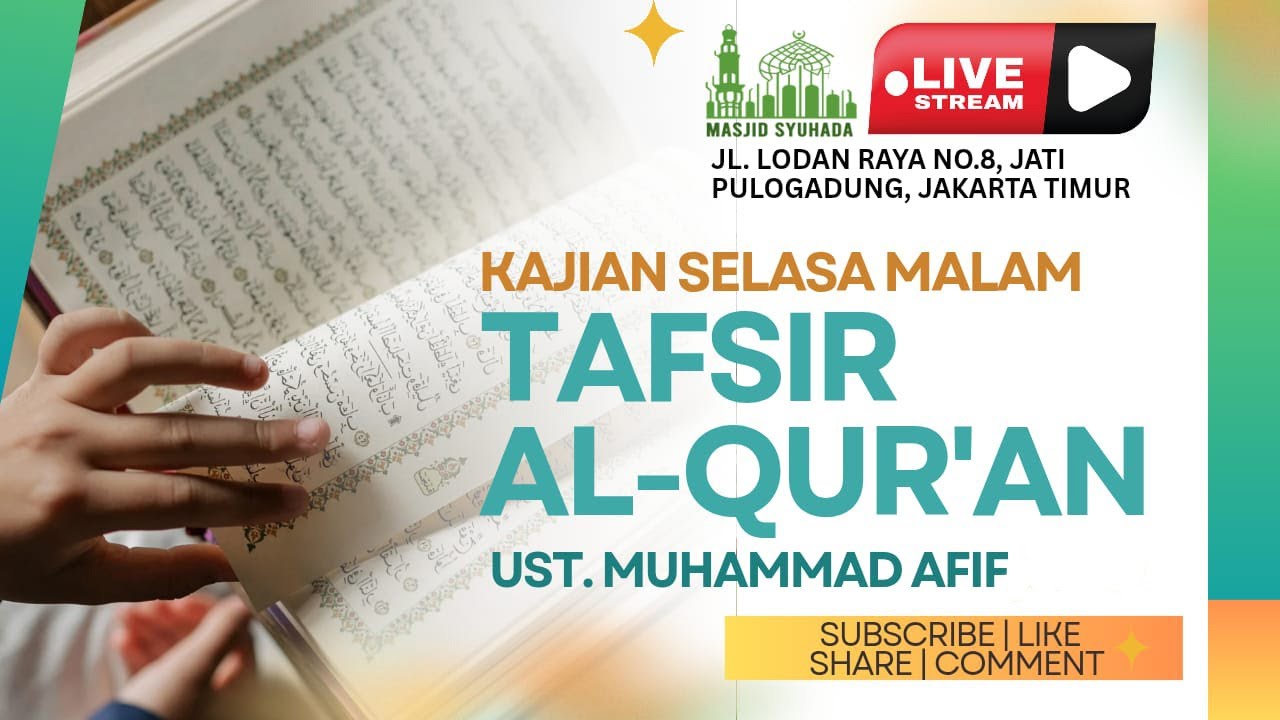 PEMBAHASAN ALQUR'AN, SURAH AL-FATAH | UST. MUHAMMAD AFIF