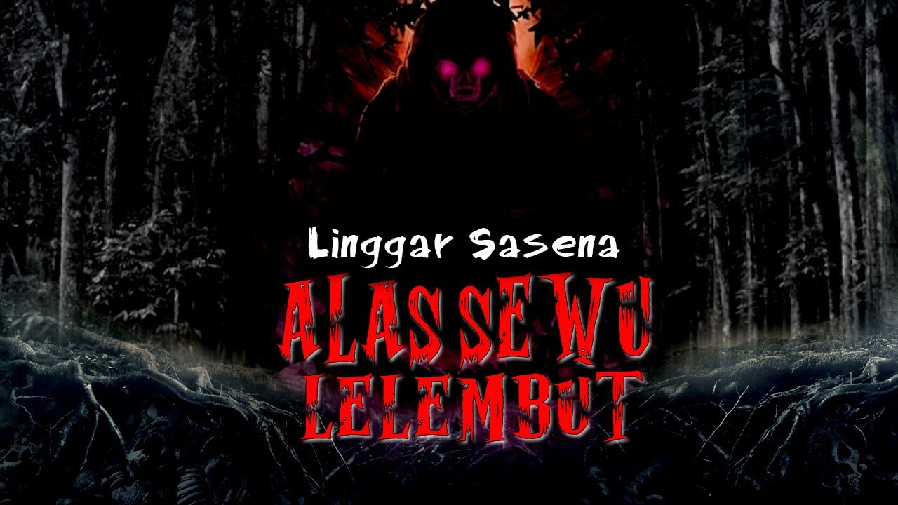 LINGGAR SASENA ( ALAS SEWU LELEMBUT PART 1 ) by Diosetta