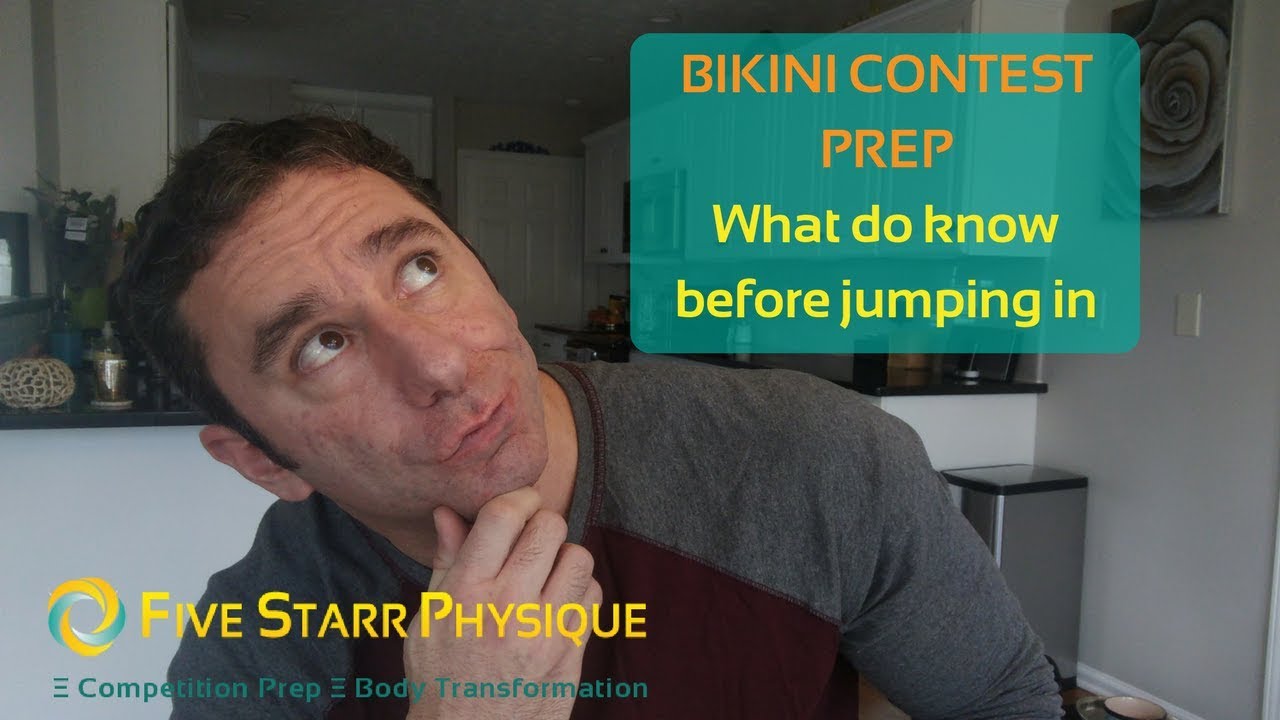 Bikini Contest Prep &ndash; What to know before jumping in