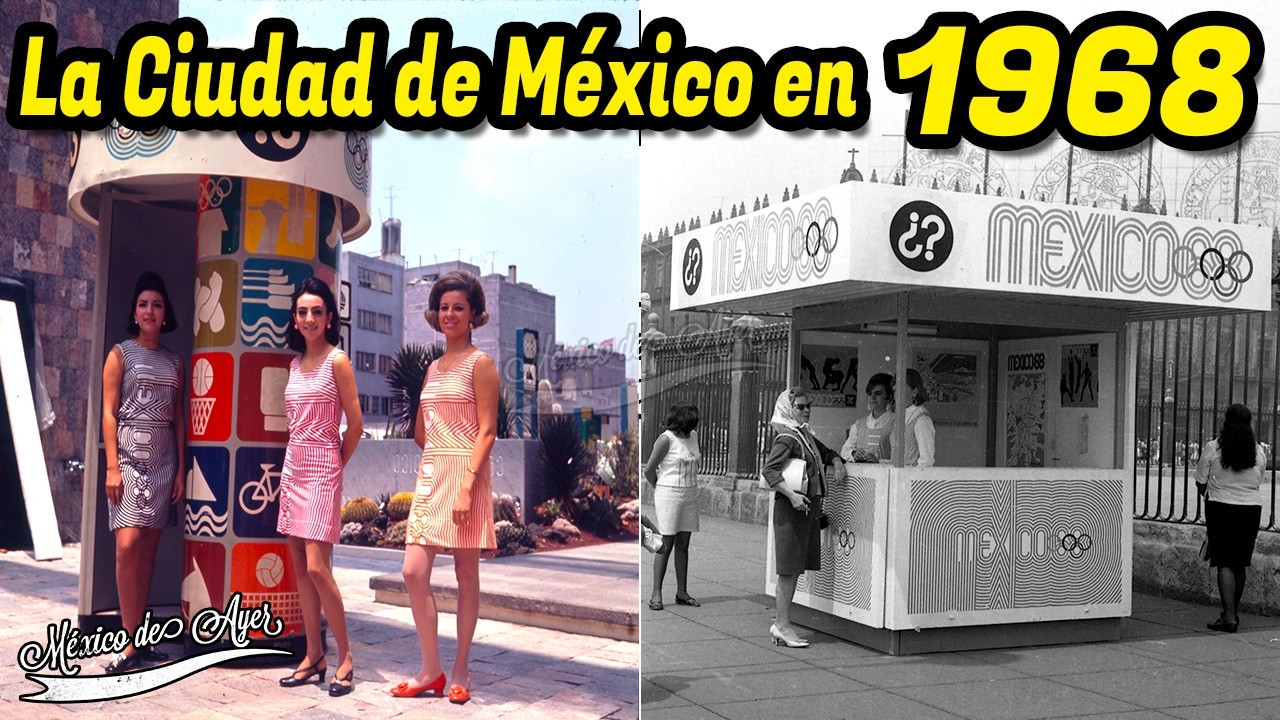 Así se Vivía en la Ciudad de México en 1968
