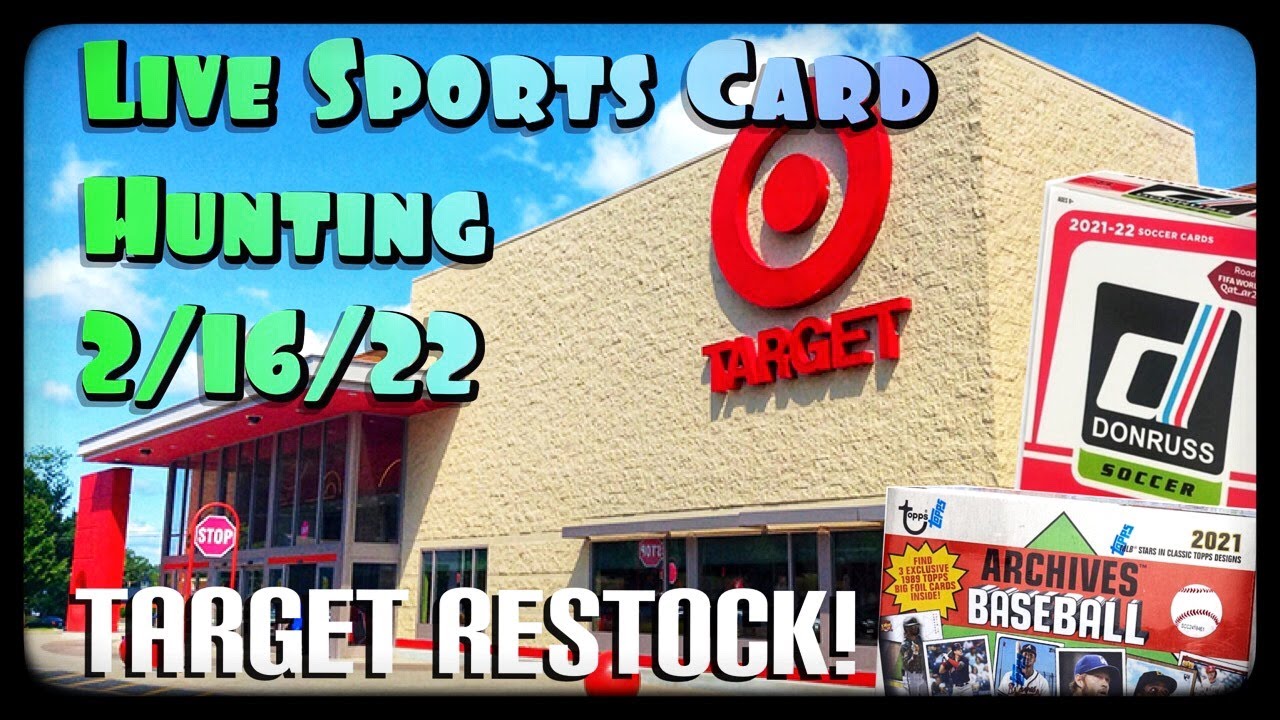 Retail Sports Card Hunting - 2/16/2022 - TARGET RESTOCK - Donruss 2021-22 & More