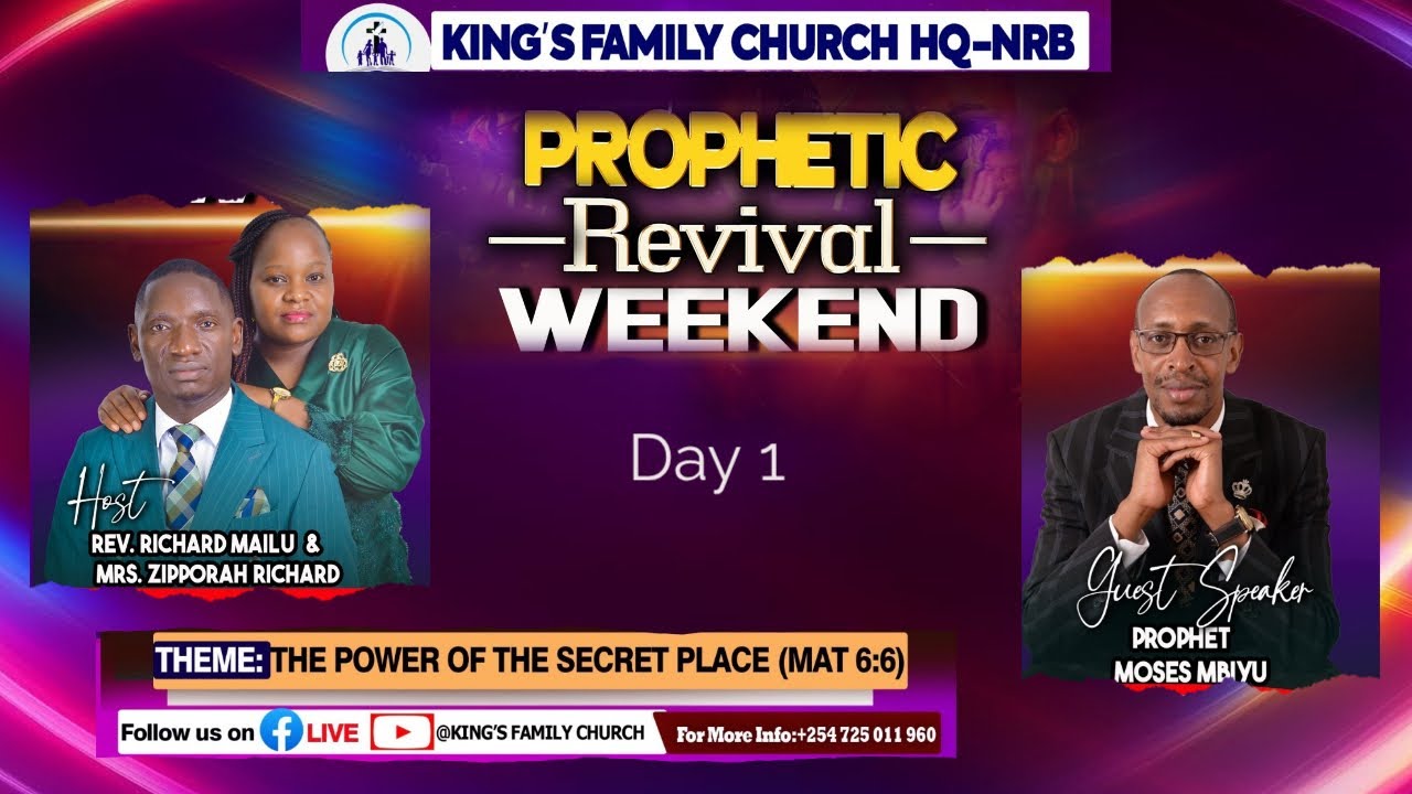 Day 1//Prophetic Revival Weekend//Guest:Prophet. Moses Mbiyu//Host: Rev. Richard Mailu//06:02:2026