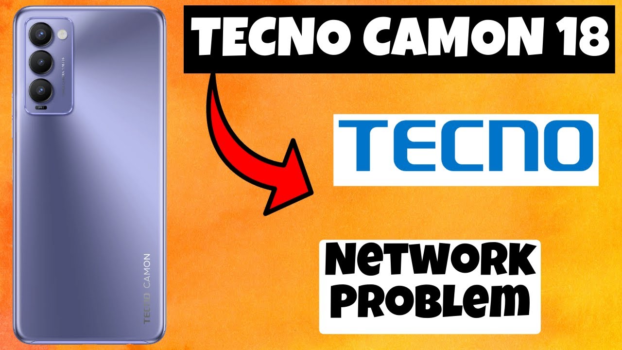 Tecno Camon 18 Network Problem || How to solve network issues || Network issues solved