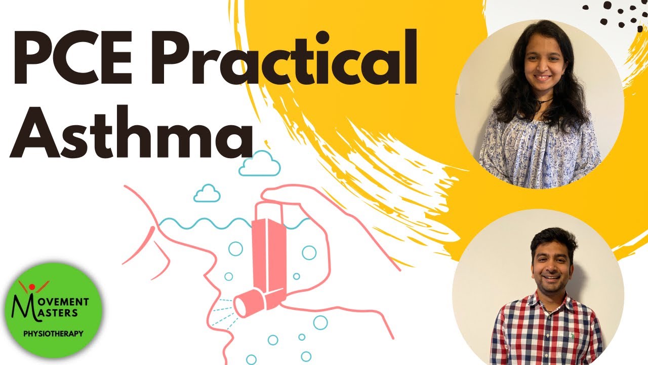 PCE Practical- Asthma | Practice question |