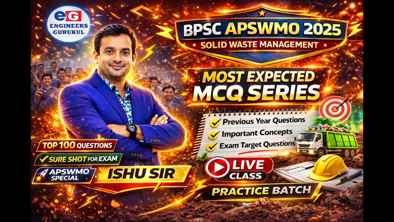 BPSC APSWMO 2025 🔥 Most Expected MCQ Series | Solid Waste Management | Top 100 Questions