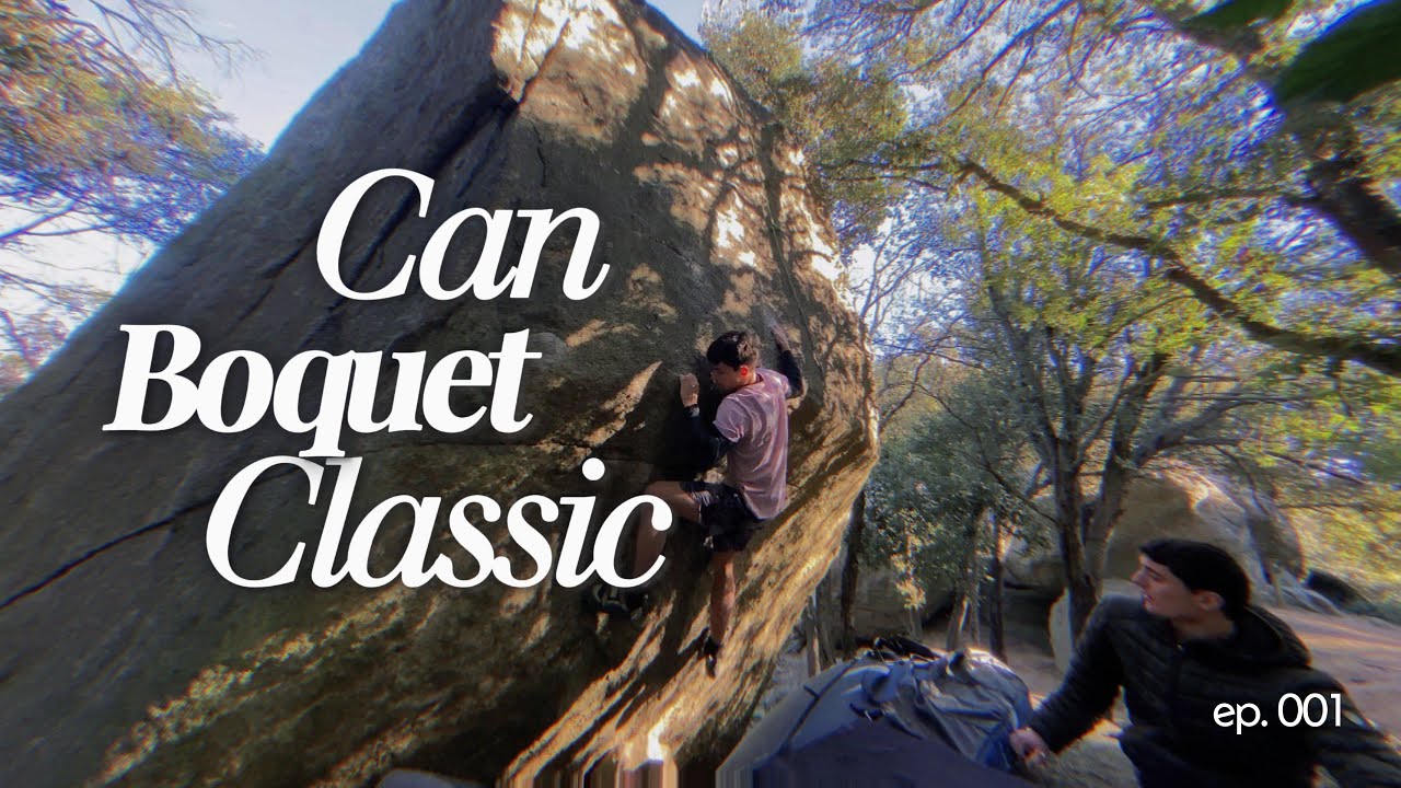 First Time Climbing in Can Boquet - EP. 001
