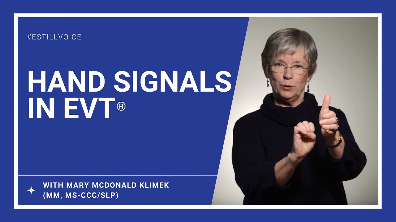 Hand Signals in EVT®
