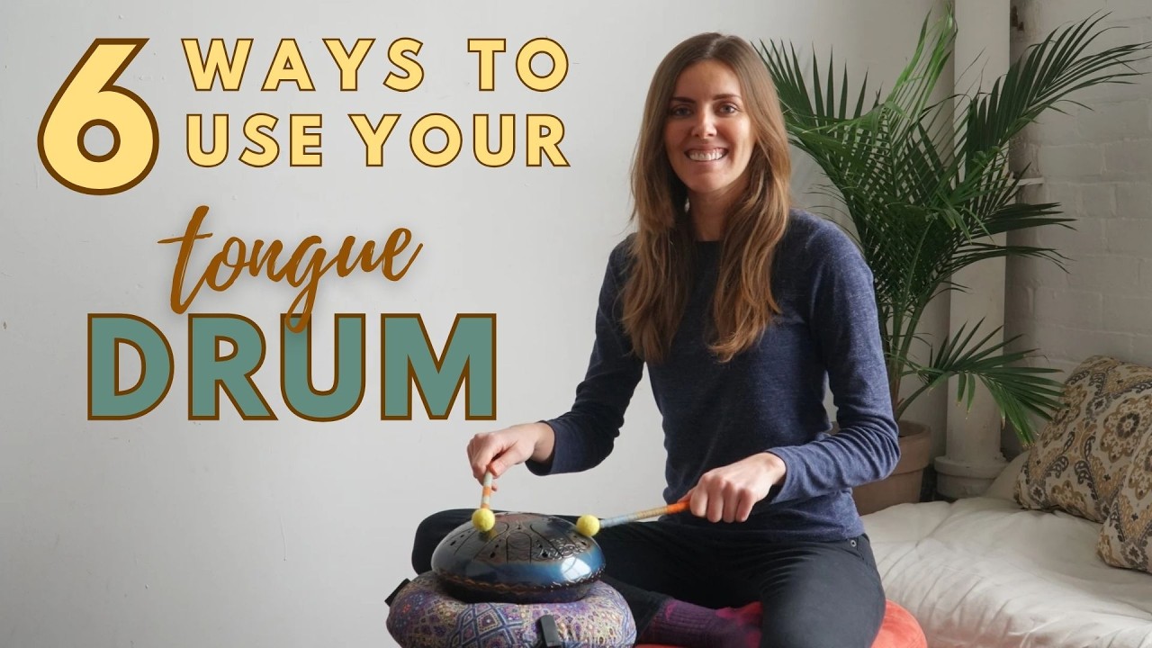 6 Ways To Use Your Tongue Drum