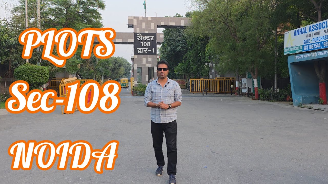 NOIDA 108 PLOTS 🏠  📲 7206165093 / 9289282228