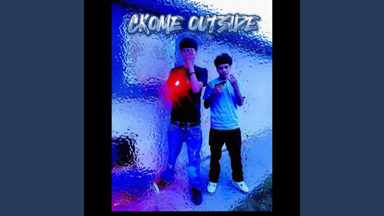 Ckome outside